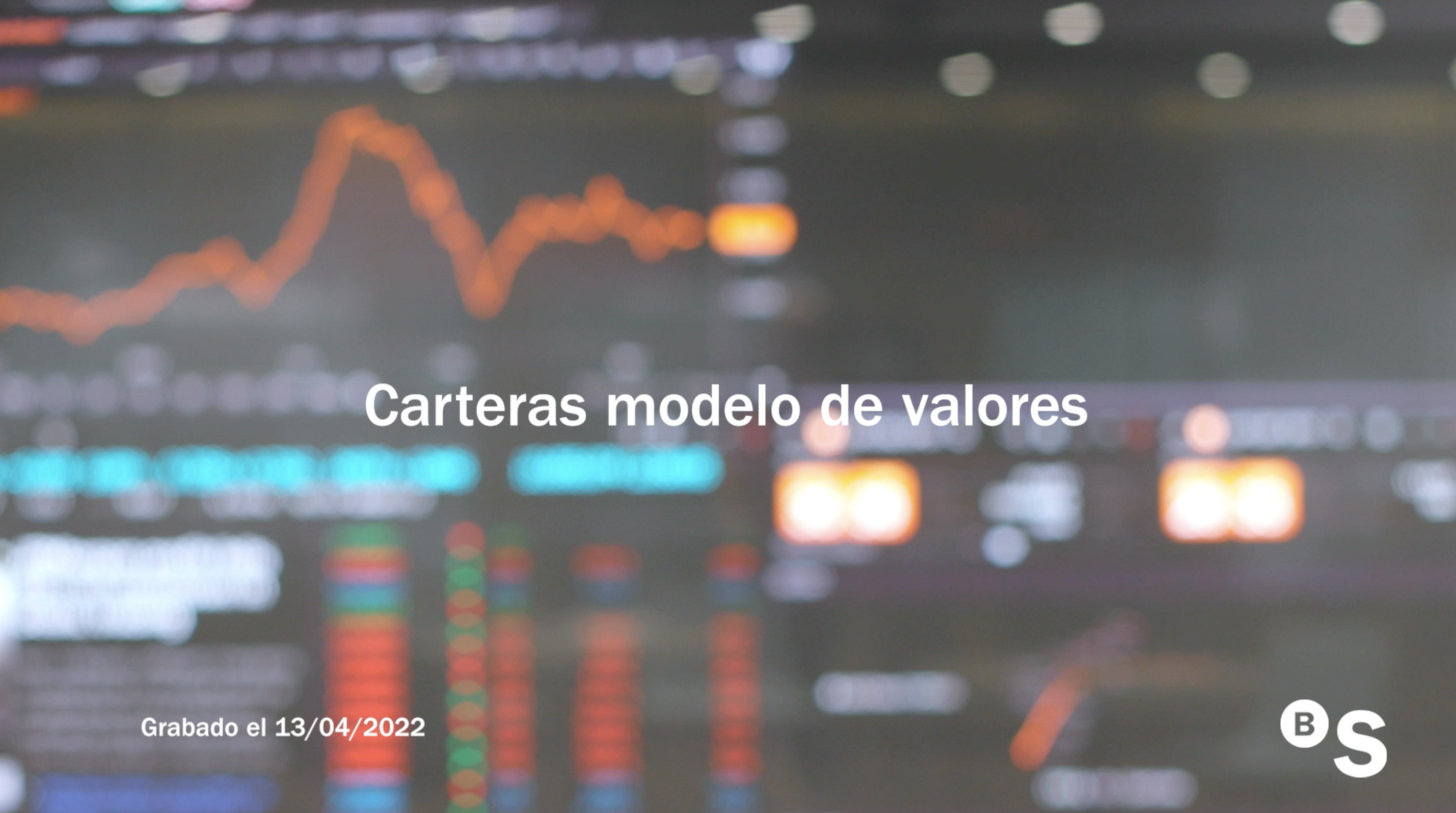 Cartera Modelo de Valores Banco Sabadell Abril 2022